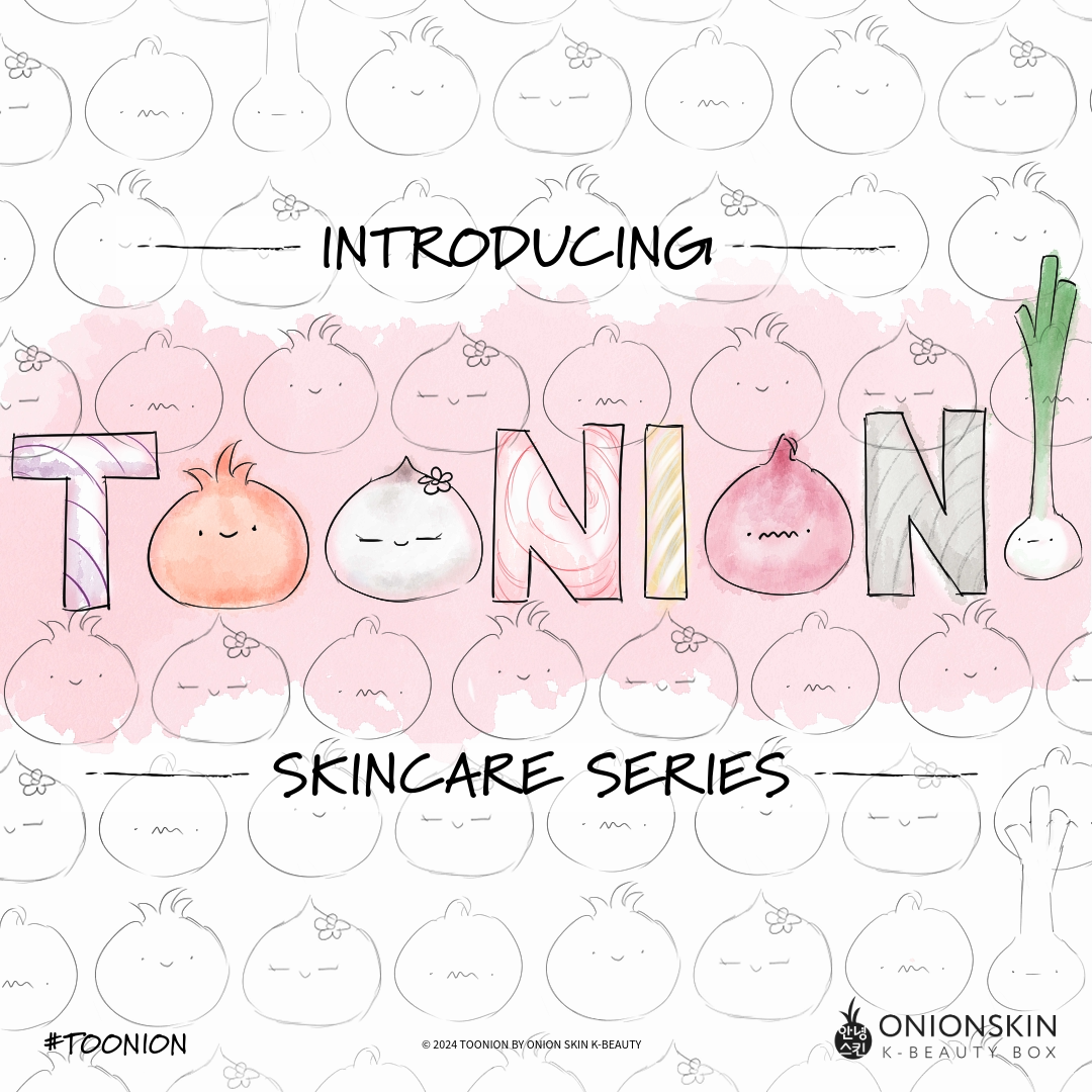 Cartoon title saying "Introducing TOONION! Skincare Series" where the Os in the TOONION are various types of onions and the exclamation mark is a green onion.