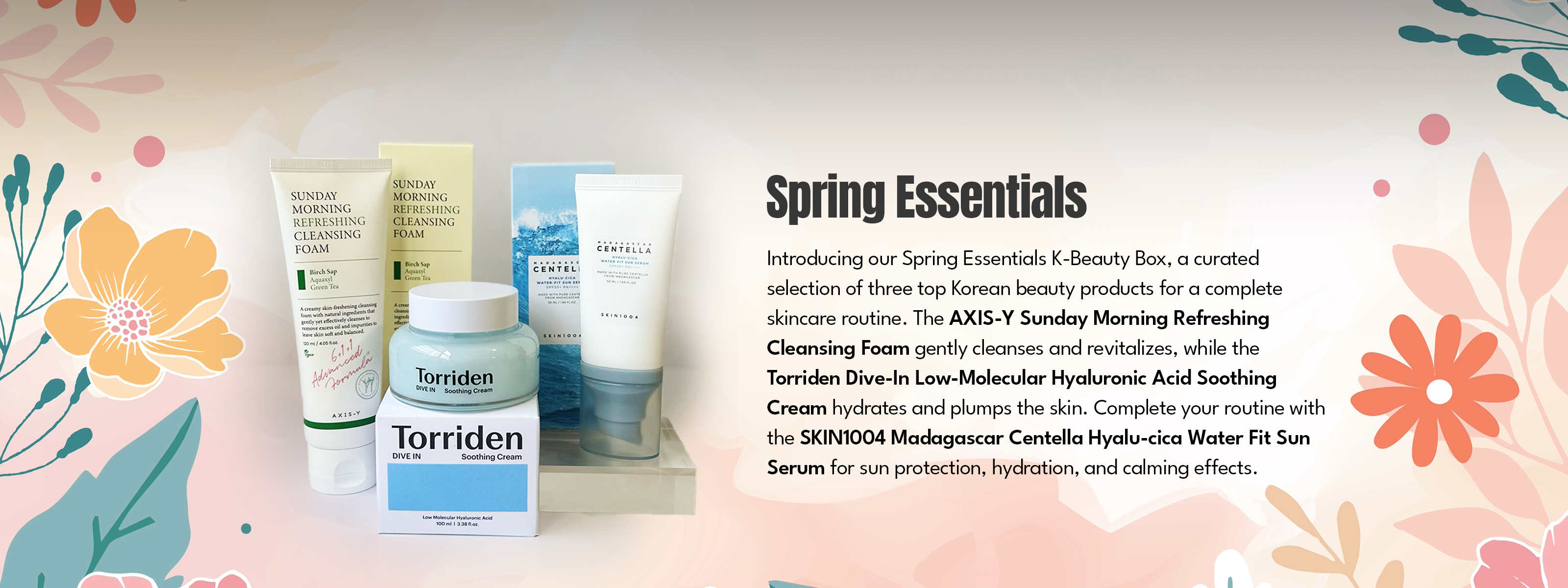 Spring Essentials Box with Torriden, AXIS-Y, and SKIN1004 products.
